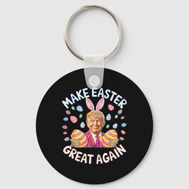 Make Easter Great Again Funny Trump Bunny Spring H Key Ring (Front)