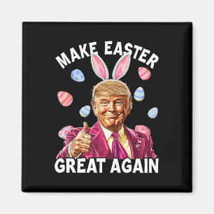 Make Easter Great Again Funny Trump Bunny Spring H Magnet