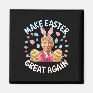 Make Easter Great Again Funny Trump Bunny Spring H Magnet