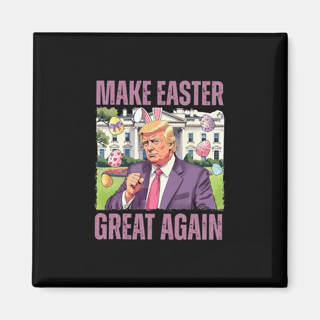 Make Easter Great Again Funny Trump Bunny Spring H Magnet (Front)