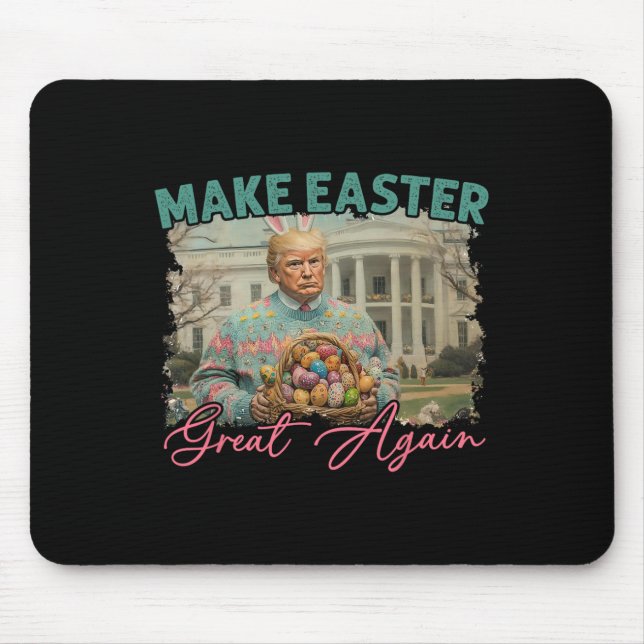 Make Easter Great Again Funny Trump Bunny Spring H Mouse Pad (Front)