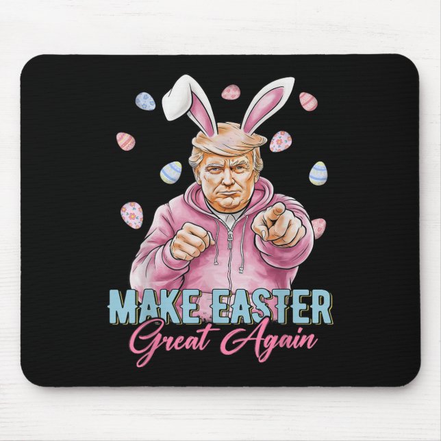 Make Easter Great Again Funny Trump Bunny Spring Mouse Pad (Front)