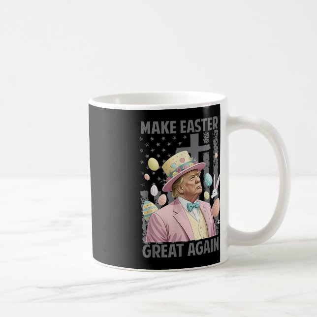 Make Easter Great Again Funny Trump President Coffee Mug (Right)