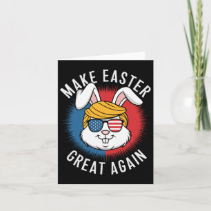 Make Easter Great Again Hunt Eggs Rabbit American  Card