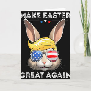 Make Easter Great Again Trump Bunny Funny Women Gi Card