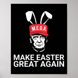 Make Easter Great Again Trump  Poster