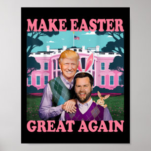Make Easter Great Again Trump Vance Bunny Hunt 2 Poster