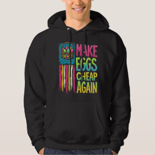 Make Eggs Cheap Again Funny Easter Farming USA Pat Hoodie