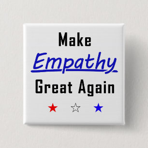 Make Empathy Great Again Square Pin