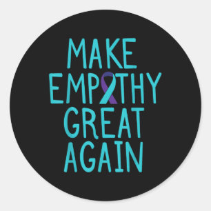 Make Empathy Great Suicide Awareness Mental Health Classic Round Sticker