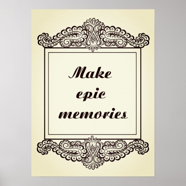 Make epic memories - Positive Quote´s Poster (Front)