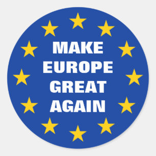 Make Europe Great Again Euro round stickers