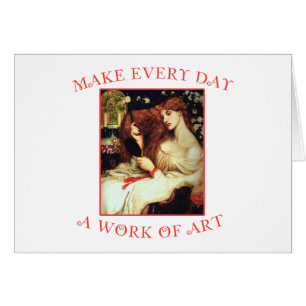 Make Every Day a Work of Art