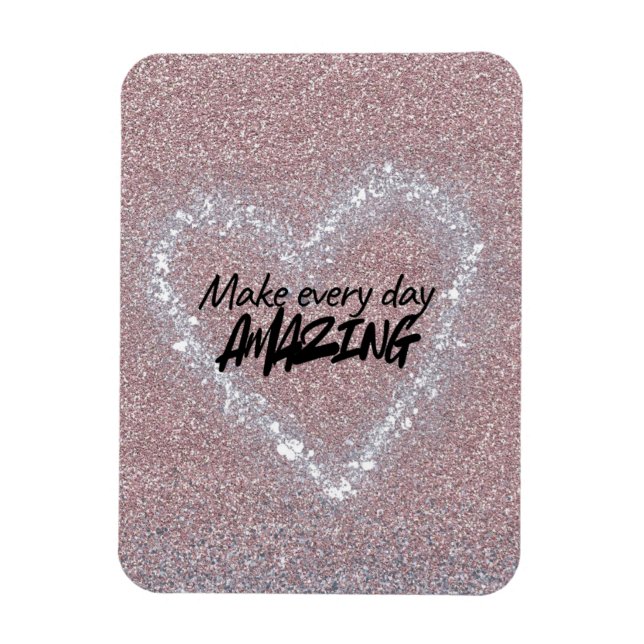 Make every day Amazing Magnet (Vertical)