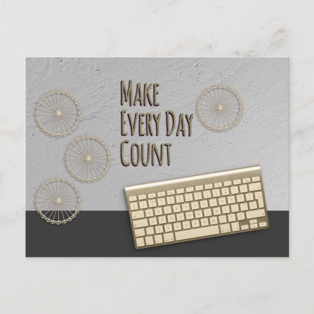 Make Every Day Count Dark Grey Postcard (Front)