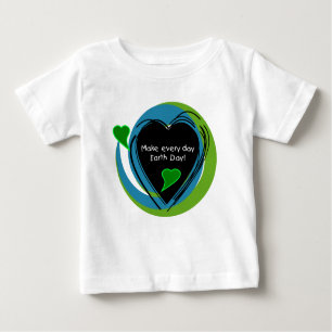Make Every Day Earth Day Baby T-Shirt