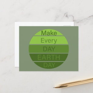 Make every day earth day holiday postcard