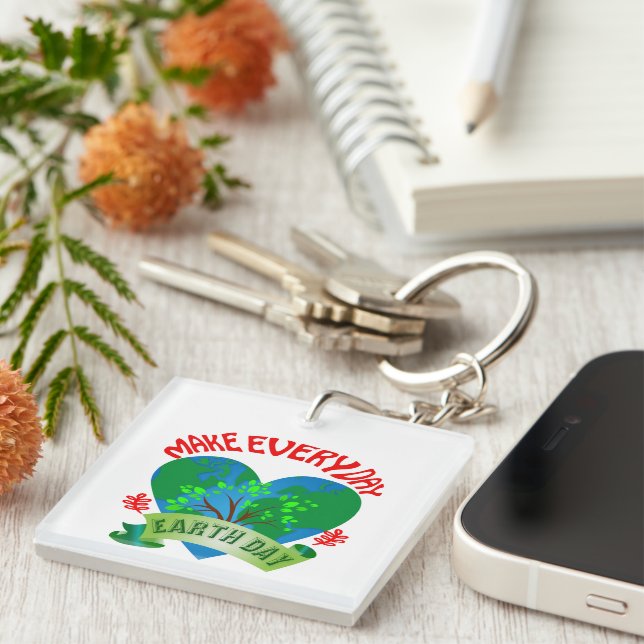 Make Every Day Earth Day Key Ring (Front Right)