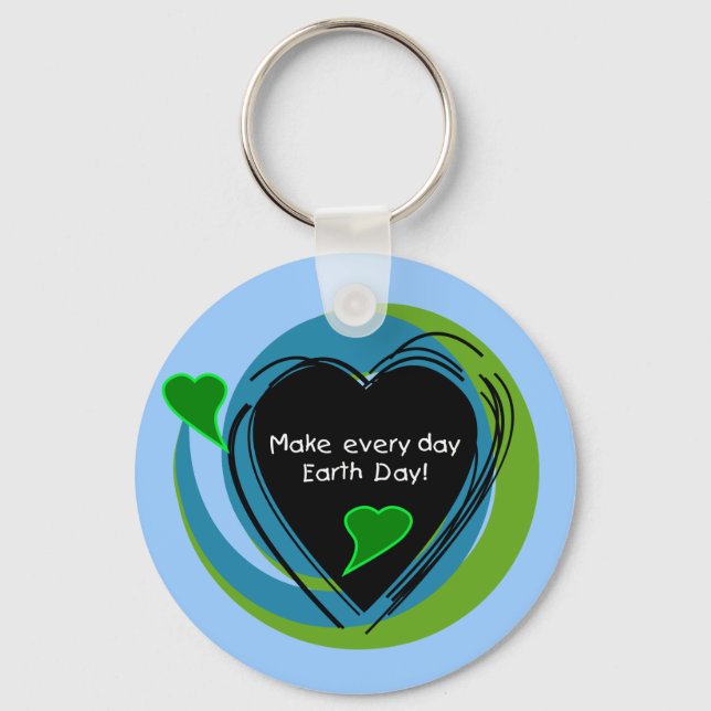 Make Every Day Earth Day Key Ring (Front)