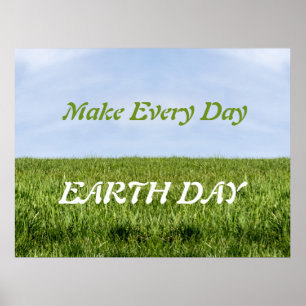 Make Every Day Earth Day Poster