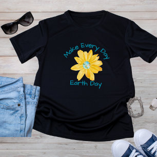 Make Every Day Earth Day Shirt