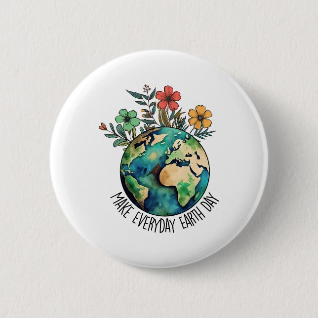 Make Every Day Earth Day Wildflower Save Planet  6 Cm Round Badge (Front)