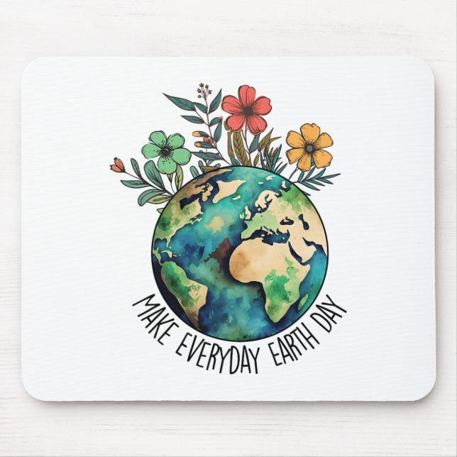 Make Every Day Earth Day Wildflower Save Planet  Mouse Pad (Front)