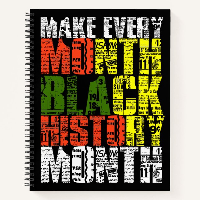 Make Every Month Black History Month Notebook (Front)