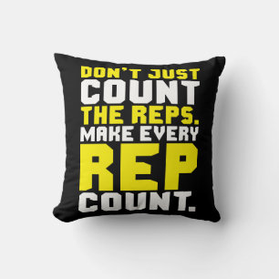 Make Every Rep Count - Workout Motivational Cushion