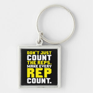 Make Every Rep Count - Workout Motivational Key Ring