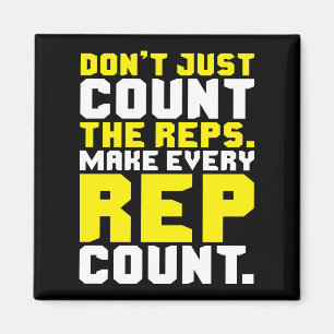 Make Every Rep Count - Workout Motivational Magnet