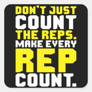 Make Every Rep Count - Workout Motivational Square Sticker