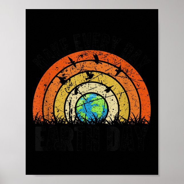 Make Everyday Earth Day Conservation Planet Vintag Poster (Front)