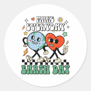 Make Everyday Earth Day Cute Earth Day Men Women K Classic Round Sticker