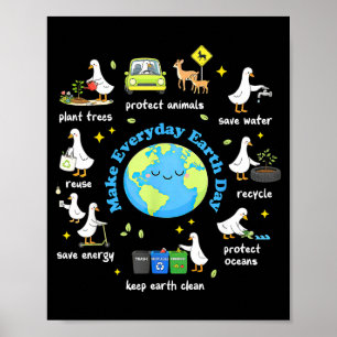 Make everyday earth day silly goose science teache poster