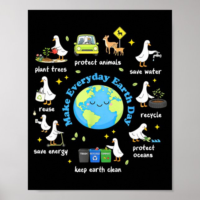Make everyday earth day silly goose science teache poster (Front)