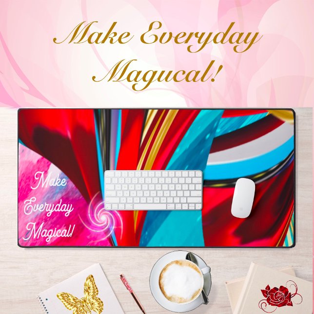Make Everyday Magical Motivation Liquify Abstract  Desk Mat (Creator Uploaded)