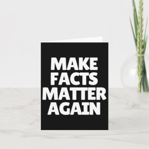 Make Facts Again Sticker2 Card