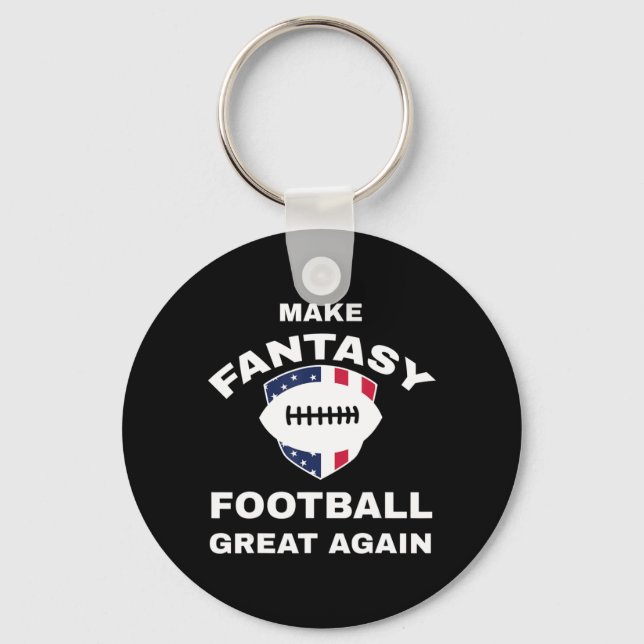 Make Fantasy Football Great Again T  Key Ring (Front)
