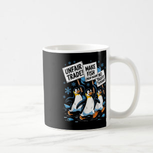 Make Fish Cheap Again! Funny Resist Penguin  Coffee Mug