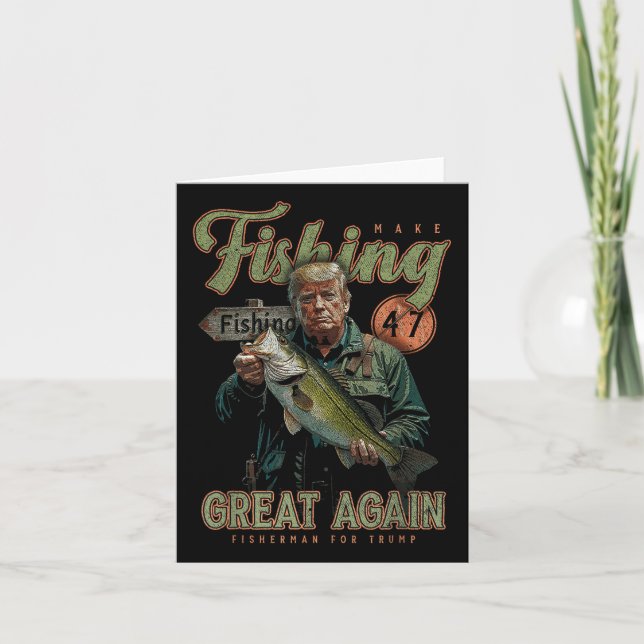 Make Fishing Great Again Funny B Fishing Donald Card (Front)