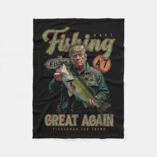 Make Fishing Great Again Funny B Fishing Donald Fleece Blanket