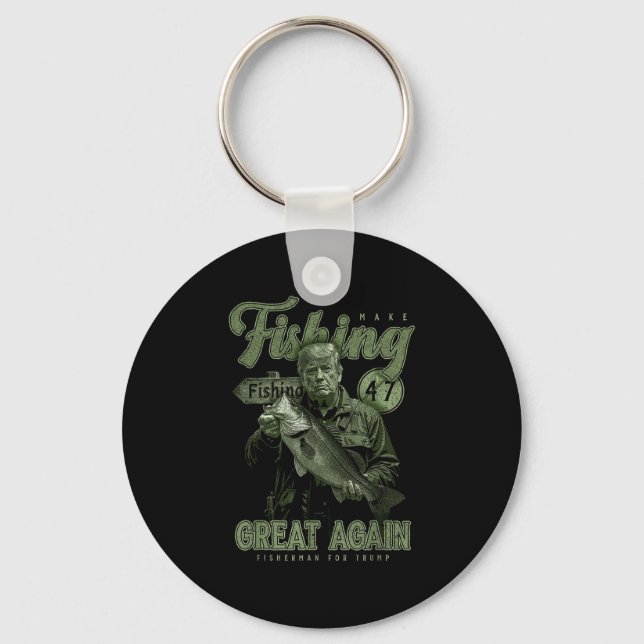 Make Fishing Great Again Funny B Fishing Donald Tr Key Ring (Front)