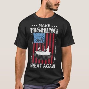 Make Fishing Great Again T-Shirt