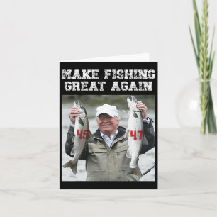 Make Fishing Great Again Trump 2024 Card
