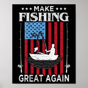 Make Fishing Great Again Trump Funny Fisherman Ang Poster