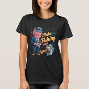 Make Fishing Great Again Trump Funny Fisherman Ang T-Shirt