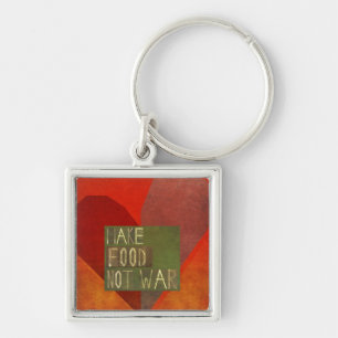 Make Food Not War Key Ring