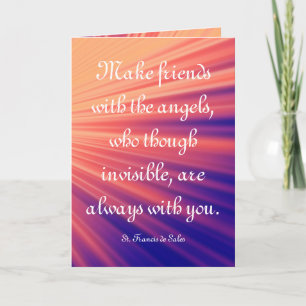 Make Friends with the Angels St Francis Quote Card