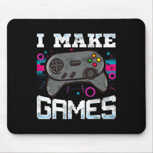 Make Games For Video Game Developer Gift  Mouse Pad